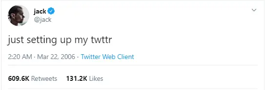 Jack Dorsey's First Tweet on Twitter