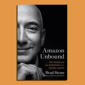 Amazon Unbound Book Summary [ Detailed ]