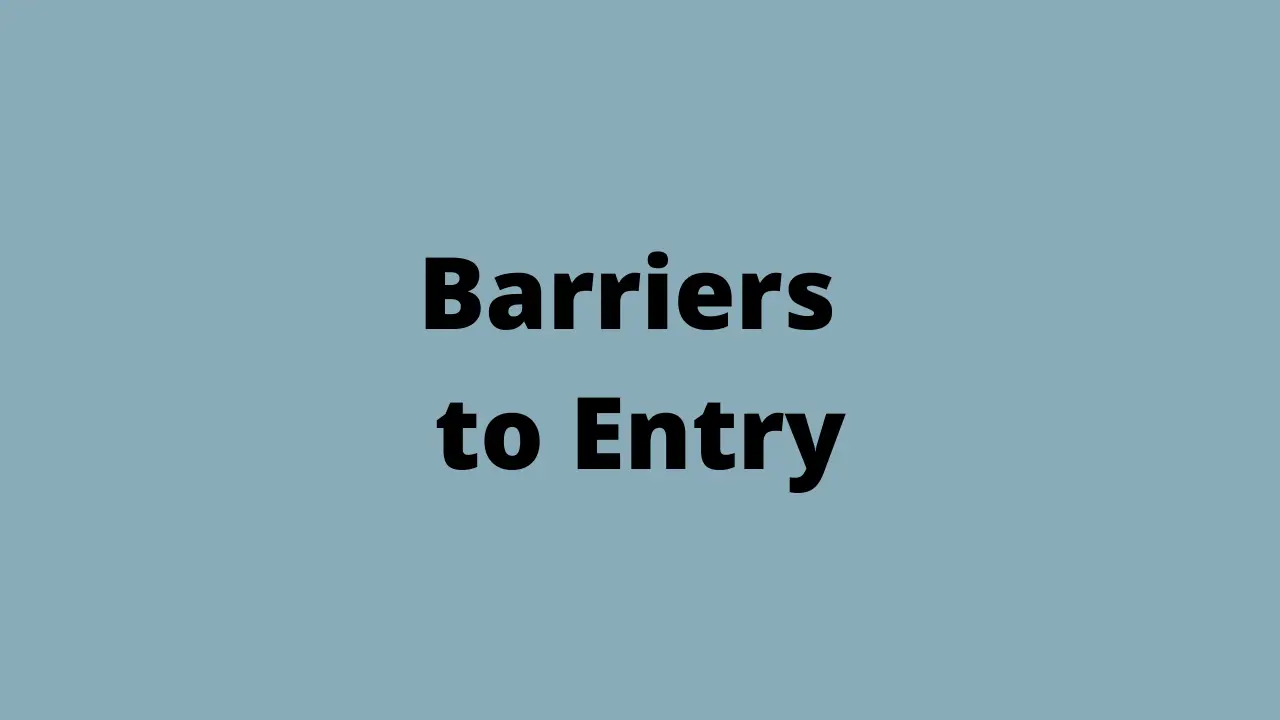 barrier to entry