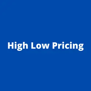 High Low Pricing [ Definition, Examples, Advantages & Disadvantages ] 