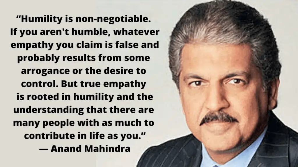 Anand Mahindra Quote on Humility