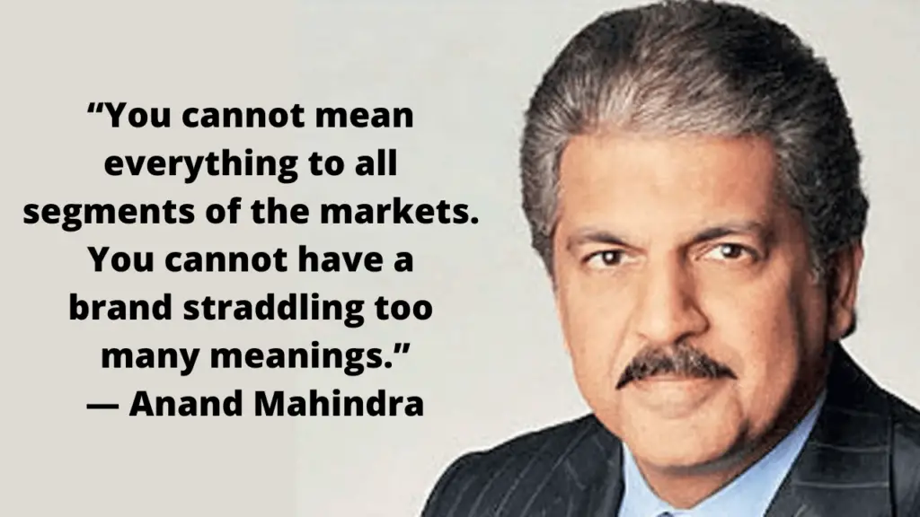 Anand Mahindra Quote on Branding
