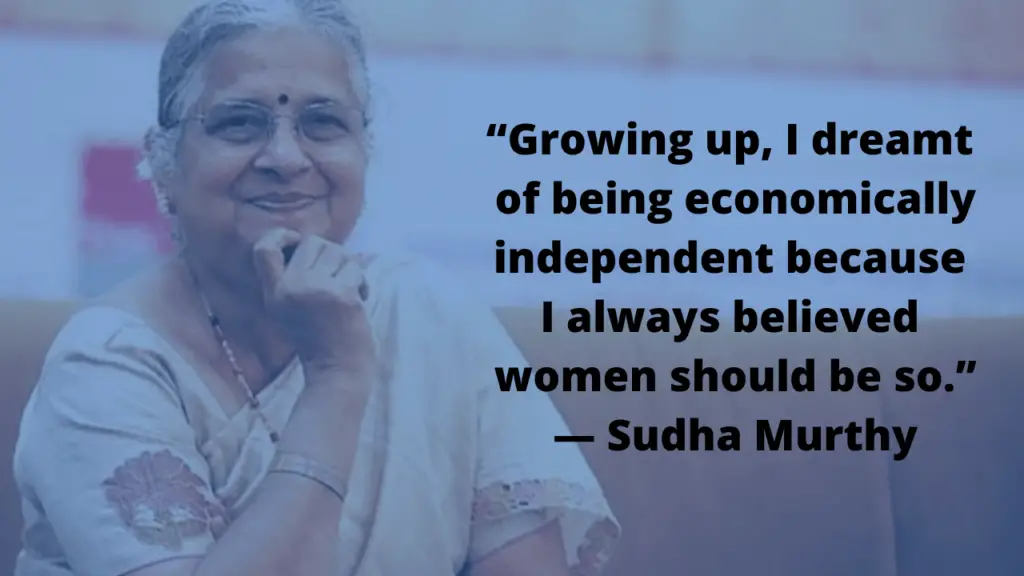 Sudha Murthy Quote on Women
