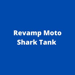 What Happended to Revamp Moto after Shark Tank